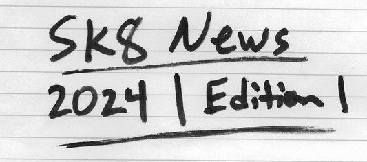 Skateboard News 2024 | Edition 1